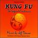 Kung Fu: the Legend Continues-Soundtrack to the Popular Television Series