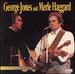 George Jones and Merle Haggard-Fightin' Side of Me