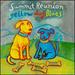 Summit Reunion / Yellow Dog Blues