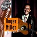 Roger Miller Live