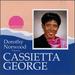 Dorothy Norwood Presents Cassietta George