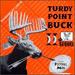 Turdy Point Buck II: Da Sequel