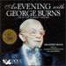 Evening With George Burns