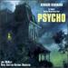 Psycho: the Complete Original Motion Picture Score