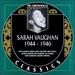 The Chronological Classics: Sarah Vaughan 1944-1946