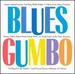 Blues Gumbo