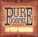 Pure Gospel-10 Top Choirs