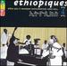 Ethiopiques: Ethio Jazz & Musi