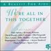 We'Re All in This Together: a Benefit for Aids