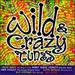 Wild & Crazy Tunes