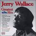 Jerry Wallace-Greatest Hits [King]