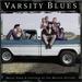 Varsity Blues: Music From and Inspired By the Motion Picture