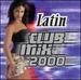 Latin Club Mix 2000