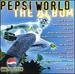 Pepsi World: the Album