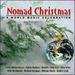 Nomad Christmas: a World Music Celebration
