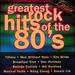 Greatest Rock Hits of the 80'S / Various