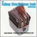 Fatboy Slim-Norman Cook Collection