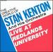 The Creative World of Stan Kenton and His Orchestra: Live at Redlands University