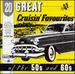 20 Great Cruisin' Favourites of the 50'S and 60'S, Vol. 2