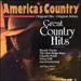 America's Country: Great Country Hits