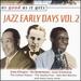 As Good as It Gets: Jazz Early Days 2