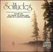 Solitudes Volume I By Canoe to Loon Lake Dawn By a Gentle Stream