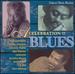 Celebration of Blues: Great Soul Blues