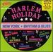 Harlem Holiday: New York Rhythm and Blues, Vol.7