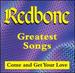 Greatest Songs: Come & Get Your Love