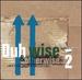 Dubwise & Otherwise 2: a Blood and Fire Audio Catalogue