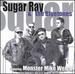 Sugar Ray & the Bluetones Featuring Monster Mike Welch