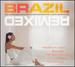 Brazil Remixed Vol. 1