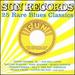 Sun Records: 25 Rare Blues Classics