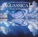 More of the Most Relaxing Classical Music in the Universe [2 Cd]