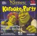 Karaoke: Shrek Karaoke Party