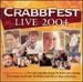 Crabb Fest Live 2004