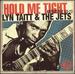 Hold Me Tight: Anthology 65-73-L Taitt & the Jets