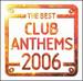 The Best Club Anthems 2006