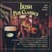 Irish Pub Classics / Various