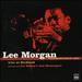 Unforgettable Lee! (Lee Morgan With Art Blakey's Jazz Messengers Live at Birdland)