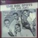 Ink Spots on the Air