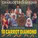 10 Carrot Diamond