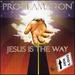 Proclamation-Jesus is the Way