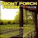 Front Porch Pickin': The New Collection