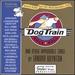 Dog Train (Deluxe Edition)