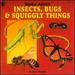 Songs About Insects, Bugs and Squiggly Things