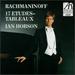 Rachmaninoff: 17 Etudes-Tableaux