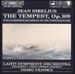 The Tempest Op. 109: World Premiere Recording of the Complete Score
