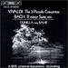 Gunilla Von Bahr Plays Vivaldi and Bach: the 3 Piccolo Concertos; B Minor Suite, Etc