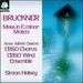 Bruckner: Mass No. 2 in E Minor / Motets